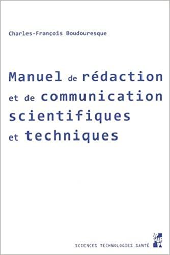 okumak MANUEL DE RÉDACTION ET DE COMMUNICATION SCIENTIFIQES ET TECHNIQUES (SCIENCES TECHNI)