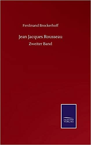 okumak Jean Jacques Rousseau: Zweiter Band