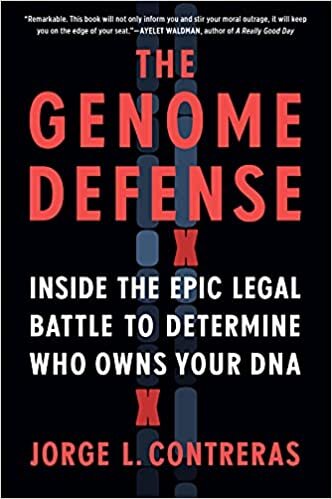 okumak The Genome Defense: Inside the Epic Legal Battle to Determine Who Owns Your DNA