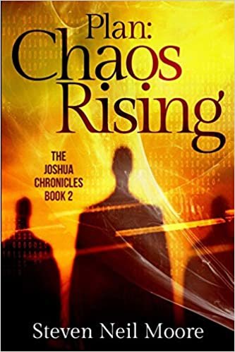 okumak Plan: Chaos Rising (The Joshua Chronicles Book 2)