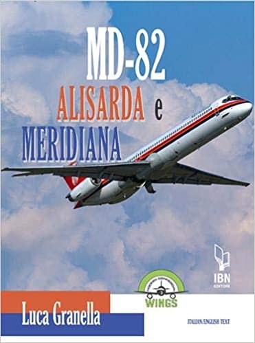 okumak Granella, L: MD-82: Alisardra &amp; Meridiana