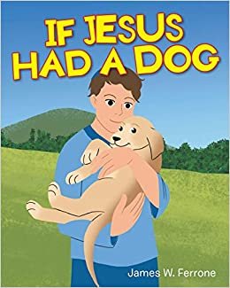 okumak If Jesus Had a Dog
