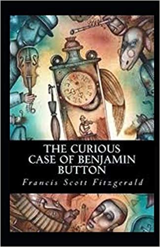 okumak The Curious Case of Benjamin Button Illustrated