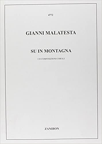 okumak Su In Montagna (130 Composizioni Corali)