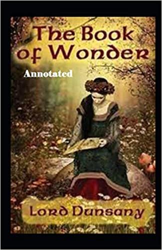 okumak The Book of Wonder Annotated