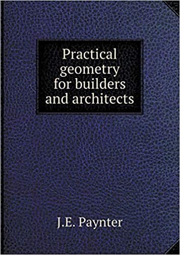 okumak Practical geometry for builders and architects