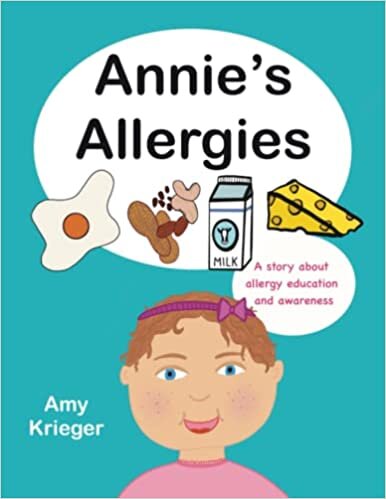 Annie’s Allergies: A story about allergy education and awareness