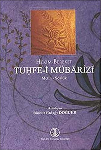 okumak Tuhfe-i Mübarizi: Metin - Sözlük