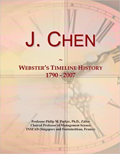 okumak J. Chen: Webster&#39;s Timeline History, 1790 - 2007