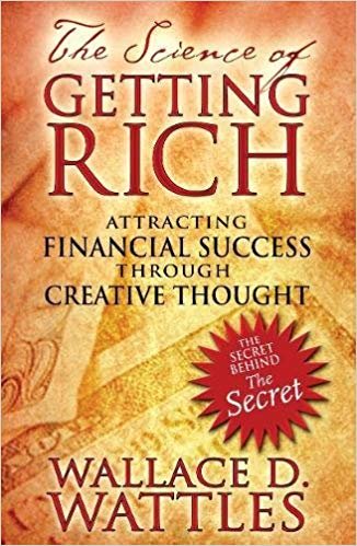 okumak The Science of Getting Rich: Attracting Financial Success Through Creative Thought