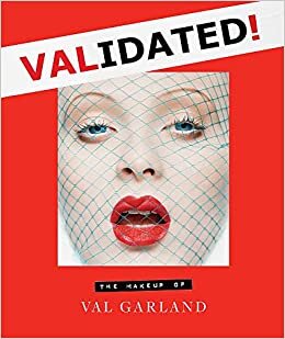 okumak Validated: The Makeup of Val Garland