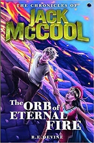 okumak The Chronicles of Jack McCool - The Orb of Eternal Fire Book 6