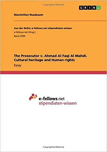 okumak The Prosecutor v. Ahmad Al Faqi Al Mahdi. Cultural heritage and Human rights