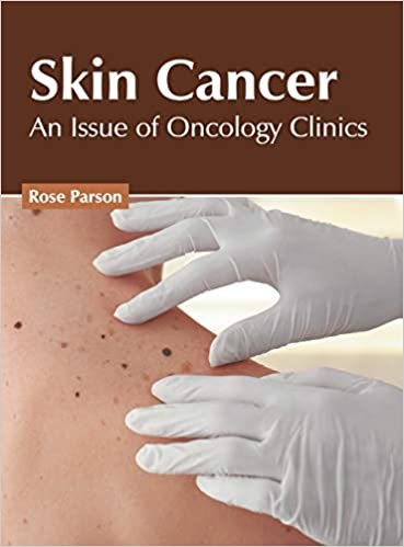 okumak Skin Cancer: An Issue of Oncology Clinics