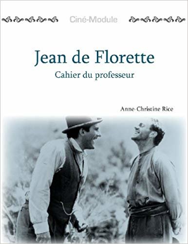 okumak Cine-Module 1: Jean de Florette, Cahier du Professeur