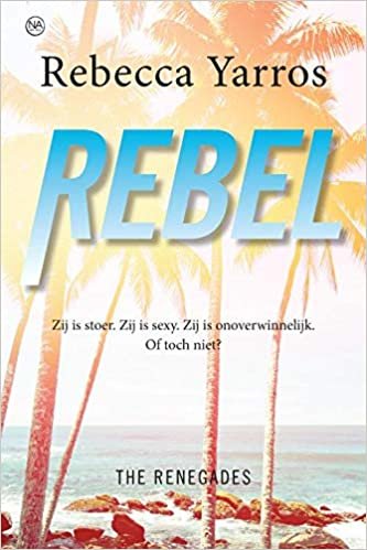 okumak Rebel: The Renegades - deel 3