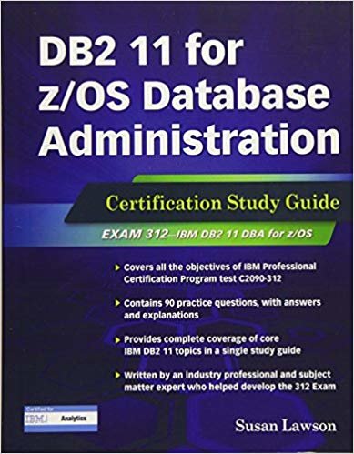 okumak DB2 11 for z/OS Database Administration : Certification Study Guide