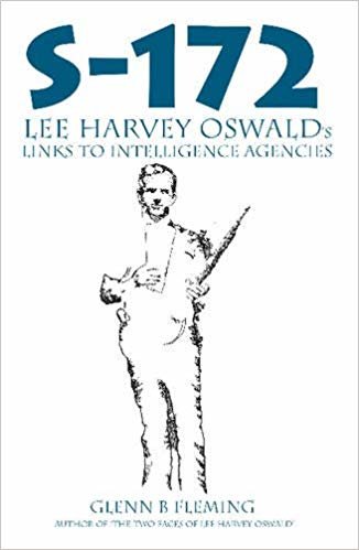 okumak S-172 : Lee Harvey Oswald&#39;s Links to Intelligence Agencies