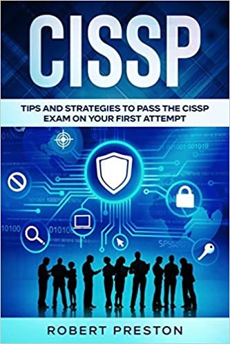 okumak CISSP: Tips and Strategies to Pass the CISSP Exam on Your First Attempt