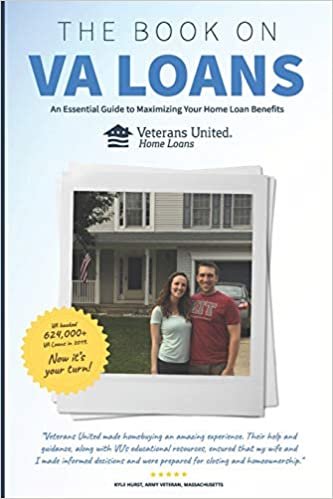 okumak The Book on VA Loans: An Essential Guide to Maximizing Your Home Loan Benefits