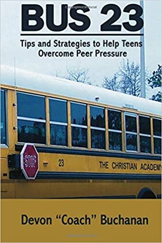 okumak Bus 23: Tips and Strategies to Help s Overcome Peer Pressure Authors Name: