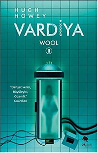 okumak Vardiya: Wool II