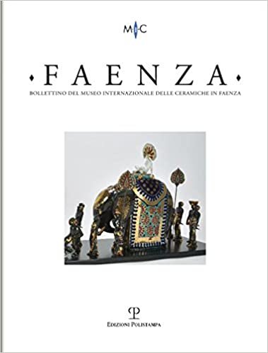 okumak Faenza - A. CIII, N. 1, 2017: Rivista Semestrale Di Studi Storici E Di Tecnica Dell&#39;arte Ceramica Fondata l&#39;Anno 1913 Da Gaetano Ballardini