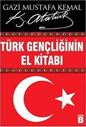 okumak Türk Gençliğinin El Kitabı