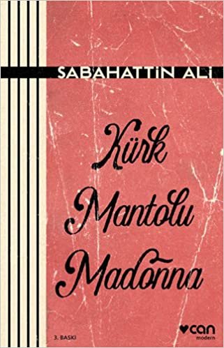 okumak Kürk Mantolu Madonna