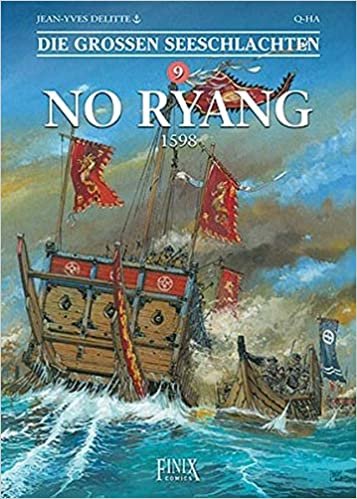 okumak Die Großen Seeschlachten / No-Ryang 1598