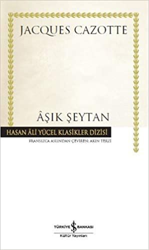 okumak Aşık Şeytan: Hasan Ali Yücel Klasikler Dizisi