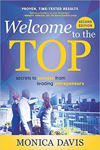 okumak Welcome To The Top: Secrets to Success from Leading Entrepreneurs