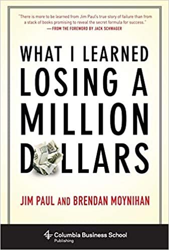 okumak What I Learned Losing a Million Dollars (Columbia Business School Publishing)