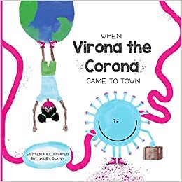 okumak When Virona the Corona Came to Town