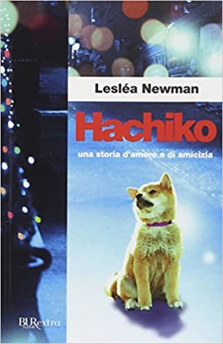 okumak Hachiko. Una storia d&#39;amore e di amicizia