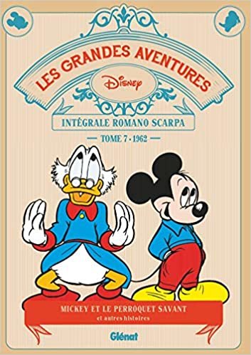 okumak Les Grandes aventures de Romano Scarpa - Tome 07: 1962 - Le Perroquet savant et autres histoires (Les Grandes aventures de Romano Scarpa (7))