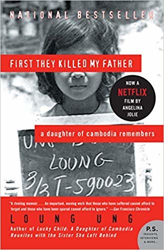 okumak First They Killed My Father: A Daughter of Cambodia Remembers (P.S.)