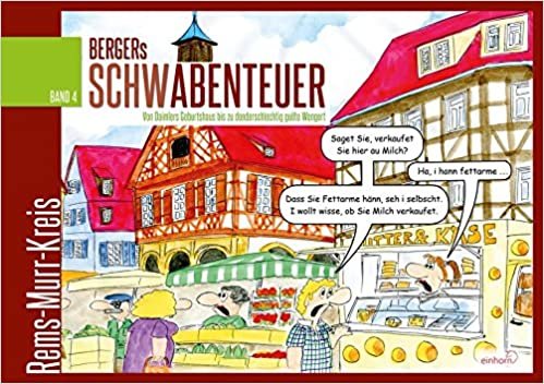 okumak Berger, J: Bergers Schwabenteuer 4