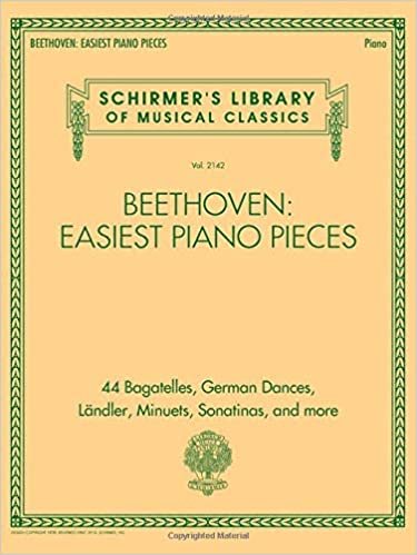 okumak Beethoven: Easiest Piano Pieces Schirmer&#39;s Library of Musical Classics Vol. 2142
