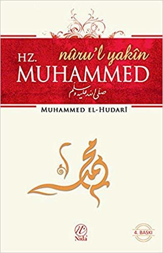 okumak Nürul Yakin Hz. Muhammed S.A.V.