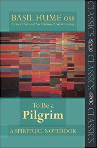 okumak To be a Pilgrim: A Spiritual Notebook (Reissue)
