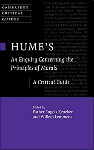 okumak Hume&#39;s An Enquiry Concerning the Principles of Morals: A Critical Guide (Cambridge Critical Guides)
