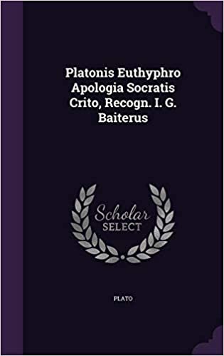 okumak Platonis Euthyphro Apologia Socratis Crito, Recogn. I. G. Baiterus