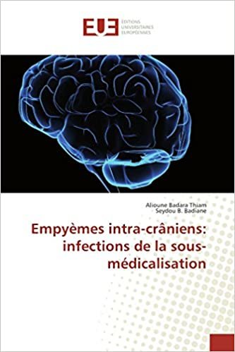 okumak Empyèmes intra-crâniens: infections de la sous-médicalisation (OMN.UNIV.EUROP.)
