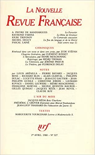 okumak LA N.R.F. 327 (AVRIL 1980) (LA NOUVELLE REVUE FRANCAISE)