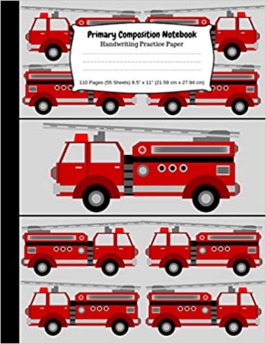 okumak Primary Composition Notebook Handwriting Practice Paper: 8.5” x 11” Elementary Lined Story Pages for Elementary K-3 Students | Firetruck Cover (110 Pages)