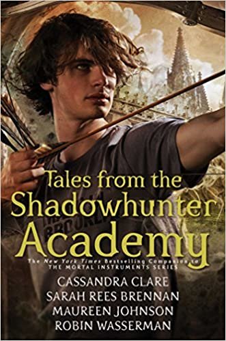 okumak Tales from the Shadowhunter Academy [Hardcover] Clare, Cassandra; Rees Brennan, Sarah; Johnson, Maureen and Wasserman, Robin