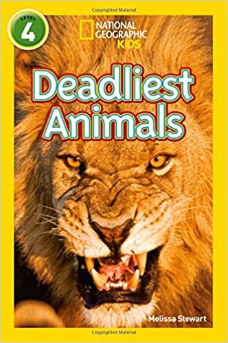 okumak Deadliest Animals: Level 4: National Geograğhic Kids