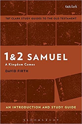okumak 1 &amp; 2 Samuel: An Introduction and Study Guide: A Kingdom Comes (T&amp;T Clark&#39;s Study Guides to the Old Testament)