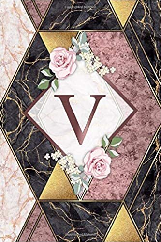 okumak V: Lovely Rose Gold Monogram Letter V Initial Wide Ruled Notebook for Girls &amp; Women | Cute Floral Personalized Wide Lined Diary &amp; Journal for Writing &amp; Notes | Trendy Gold Veined &amp; Black Marble